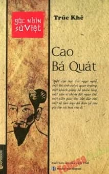 Góc Nhìn Sử Việt - Cao Bá Quát