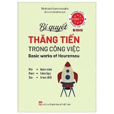 Những điều công ty không dạy bạn: Bí quyết thăng tiến trong công việc