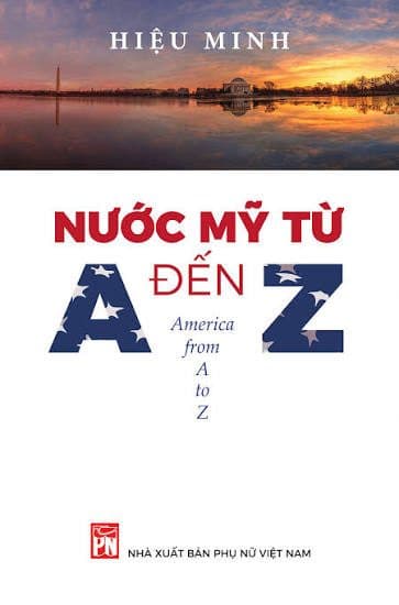Nước Mỹ từ A đến Z