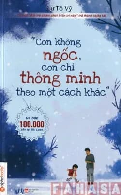 Con Không Ngốc, Con Chỉ Thông Minh Theo Một Cách Khác cover
