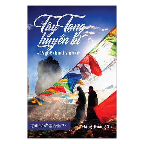 Tây tạng huyền bí và nghệ thuật sinh tử cover
