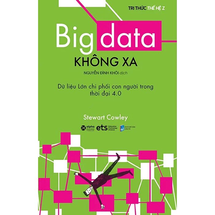 Tri thức thế hệ Z- Big data không xa cover